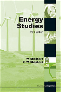 Energy Studies (3rd Edition) - William Shepherd