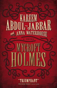 Mycroft Holmes : Hard Case Crime - Kareem Abdul-Jabbar