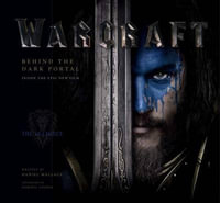 Warcraft : Behind the Dark Portal - Daniel Wallace