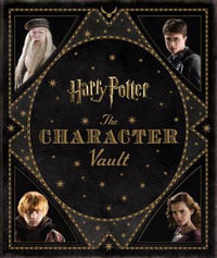 The Character Vault : Harry Potter - Jody Revenson