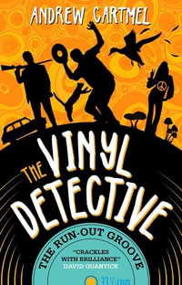 The Vinyl Detective - The Run-Out Groove : The Run-Out Groove - Andrew Cartmel