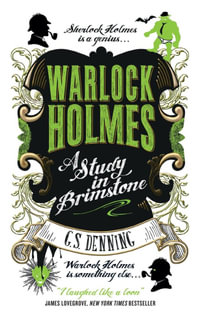 A Study in Brimstone : Warlock Holmes - G. S. Denning