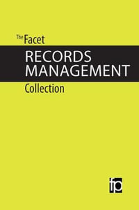 The Facet Records Management Collection : The Facet Records Management Collection - Julie McLeod