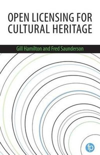 Open Licensing for Cultural Heritage - Gill Hamilton