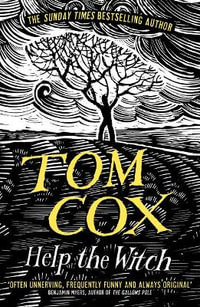 Help the witch - Tom Cox