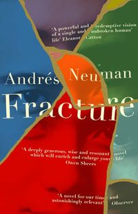 Fracture - Andres Neuman