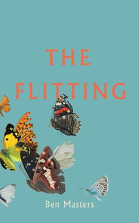 The Flitting - Ben Masters