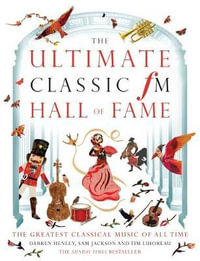 Ultimate Classic FM Hall of Fame - Darren Henley