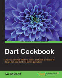 Dart Cookbook - Ivo Balbaert