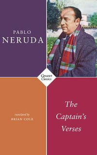 The Captain's Verses - Pablo Neruda