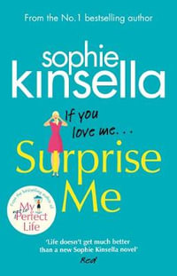 Surprise Me : The Sunday Times Number One bestseller - Sophie Kinsella