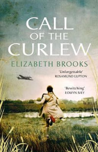 Call of the Curlew - Elizabeth Brooks