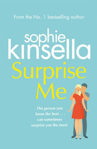 Surprise Me : The Sunday Times Number One bestseller - Sophie Kinsella