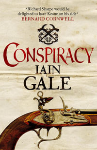 Conspiracy : Keane Book 4 - Iain Gale