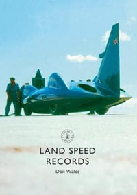 Land Speed Records : Shire Library - Don Wales