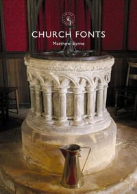 Church Fonts : Shire Library - Matthew Byrne