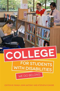 College for Students with Disabilities : We Do Belong - Pavan John Antony