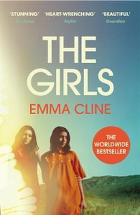 The Girls : 'Take it to the beach and savour every page' Observer - Emma Cline