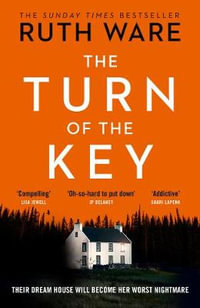 The Turn of the Key - Ruth Ware