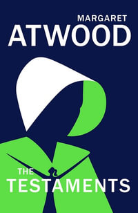 The Testaments : The Sequel to The Handmaid's Tale | Joint Winner of the 2019 Booker Prize - Margaret Atwood