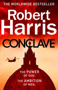 Conclave : Soon to be a major film - Robert Harris