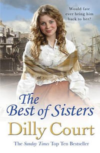 The Best of Sisters - Dilly Court