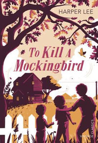 To Kill a Mockingbird - Harper Lee