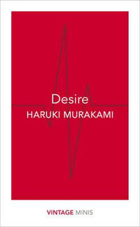 Desire : Vintage Minis - Haruki Murakami