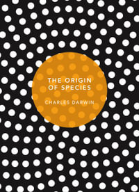 The Origin of Species : Patterns of the Planet - Charles Darwin