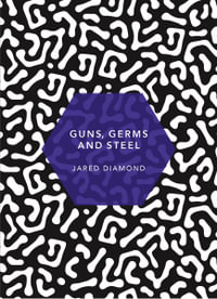 Guns, Germs and Steel : Patterns of Life - Jared Diamond