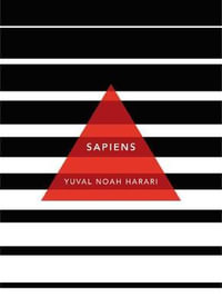 Sapiens : A Brief History of Humankind - Yuval Noah Harari