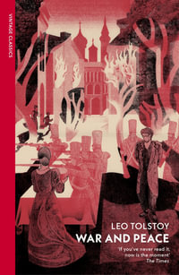 War and Peace - Leo Tolstoy