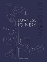 Japanese Joinery - DORIAN BRACHT