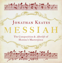 Messiah : The Landmark Library - Jonathan Keates