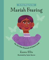 Maria Fearing : The Girl Who Dreamed of Distant Lands - K. a. Ellis