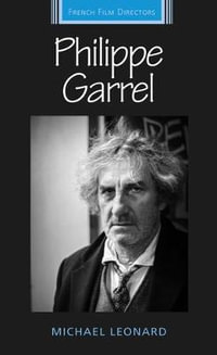 Philippe Garrel : . - Michael Leonard