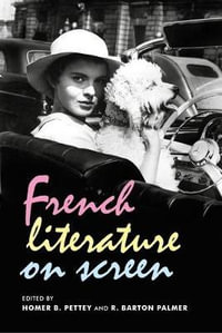 French literature on screen - Homer B. Pettey