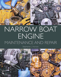 Narrow Boat Engine Maintenance and Repair - Stephanie L Horton