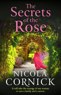 The Secrets of the Rose - Nicola Cornick