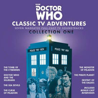 Doctor Who: Classic TV Adventures Collection One : Seven full-cast BBC TV soundtracks - Kit Pedler