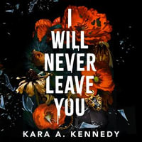 I Will Never Leave You - Ina Marie Smith