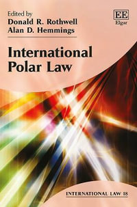 International Polar Law : International Law series - Donald R. Rothwell