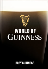 World of Guinness - Rory Guinness