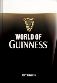 World of Guinness - Rory Guinness