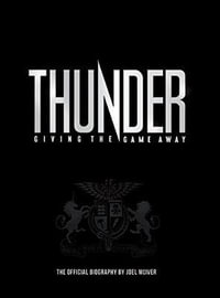 Thunder : Giving the Game Away - Joel Mciver