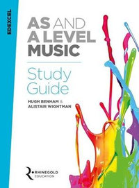 Edexcel AS and A Level Music Study Guide - Hugh Benham