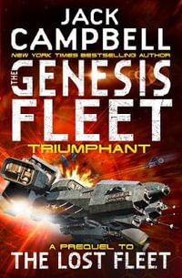 Genesis Fleet : Triumphant - Jack Campbell