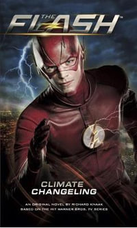 Climate Changeling : The Flash : Flash - Titan Books