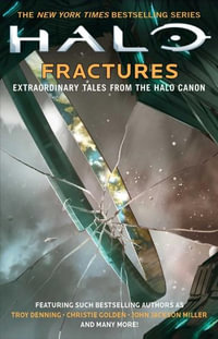 Fractures : Halo - Tobias S. Buckell