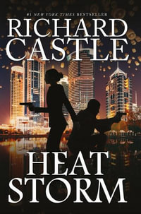 Heat Storm : Castle : Castle - Richard Castle